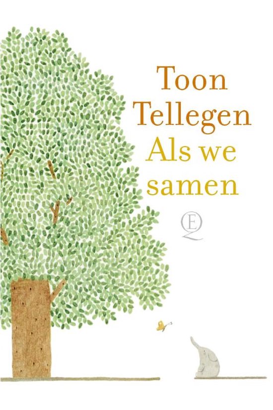 Boek cover Als we samen van Toon Tellegen (Hardcover)