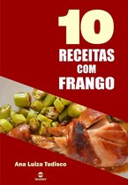 10 Receitas com frango