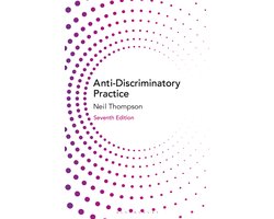 Practical Social Work Series - Anti-Discriminatory Practice
