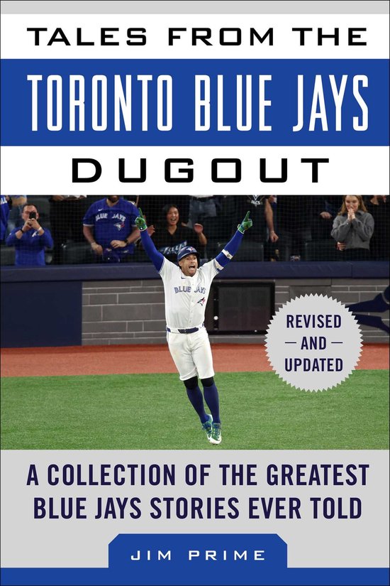 Tales from the Team - Tales from the Toronto Blue Jays Dugou ... - cover