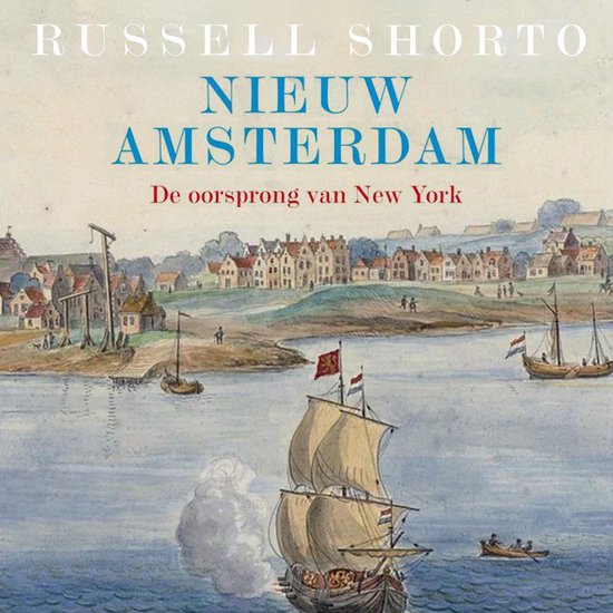 Nieuw Amsterdam, de oorsprong van New York - cover
