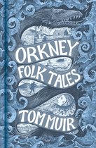 Folk Tales- Orkney Folk Tales