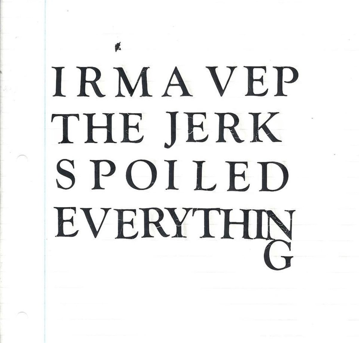 Irma Vep - The Jerk