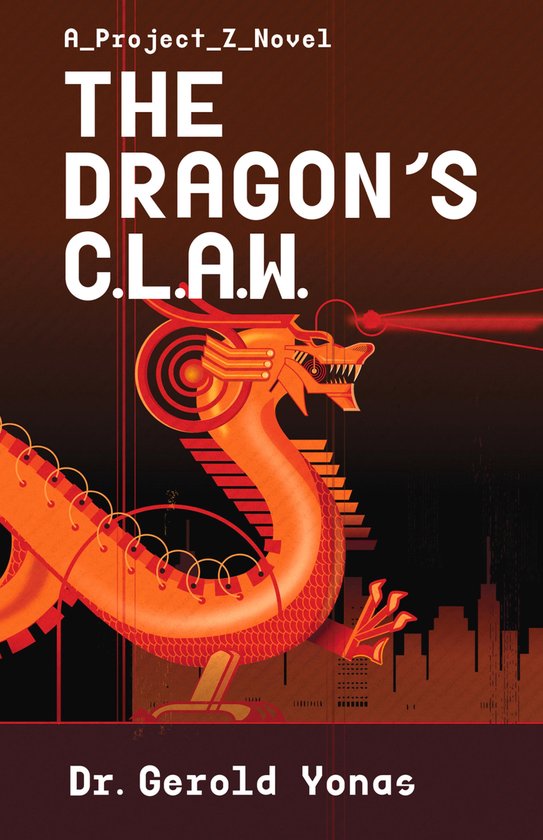 Project Z 1 - The Dragon's Claw - cover