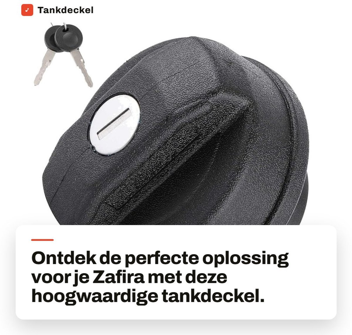 Dailygoods- Tankdeckel met Slot - Tankafdekking - Zafira 1998-2016 - 2 Sleutels - Hoogwaardig ABS - Dichtprestaties - Brandstofdop