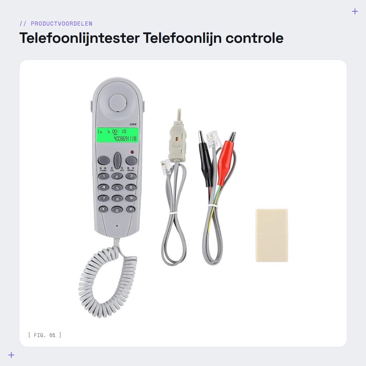 Dailygoods- Telefoonlijntester met Draadontvangstfunctie - FSK/DTMF Beller-ID - 3 Externe Insteekkoppen - Compact Model C019 - Gewicht 133 g - Afmetingen 14.7x4.6x2.2 cm - Telefoontester