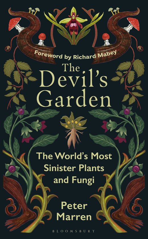 Couverture du livre 'The Devil's Garden', illustrée de champignons, feuilles et plantes, avec le texte 'The World's Most Sinister Plants and Fungi'.
