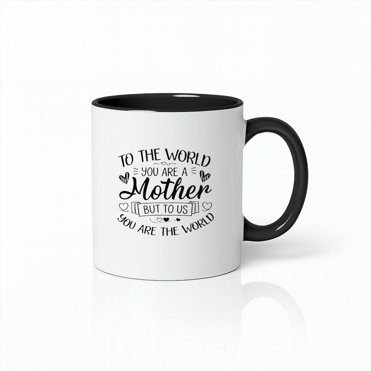 Luxe Moederdag Mok - To The World You Are A Mother - Zwart Wit Keramische Koffiemok - 330ml