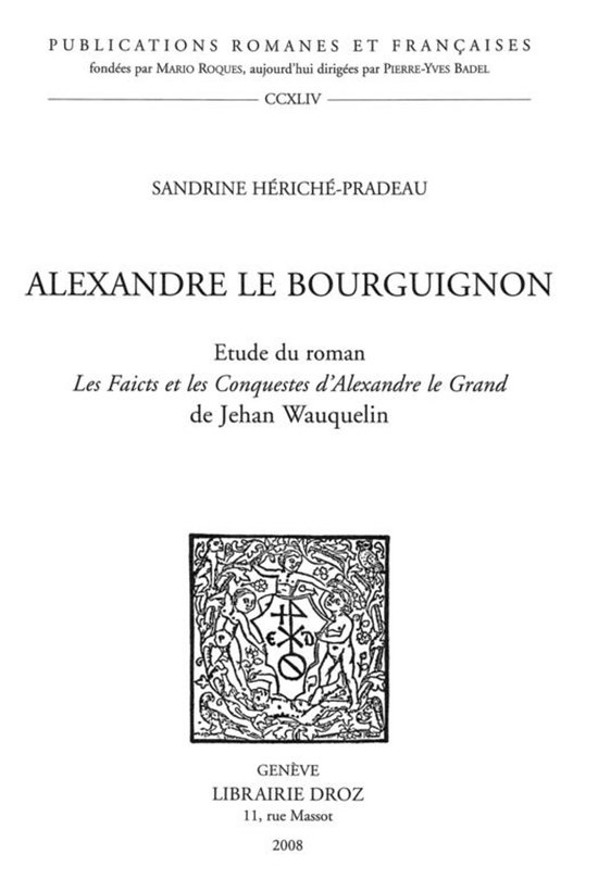 Publications Romanes et Françaises - Alexandre le Bourguign ... - cover