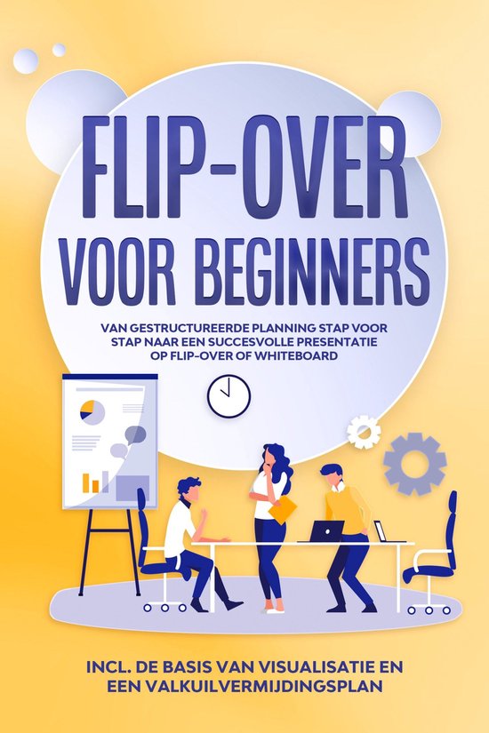 Flip-over voor Beginners: Van gestructureerde planning stap  ... - cover