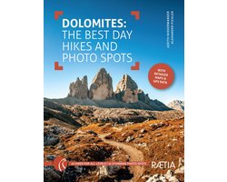 Roter Rucksack 4 - Dolomites: The Best Day Hikes and Photo Spots