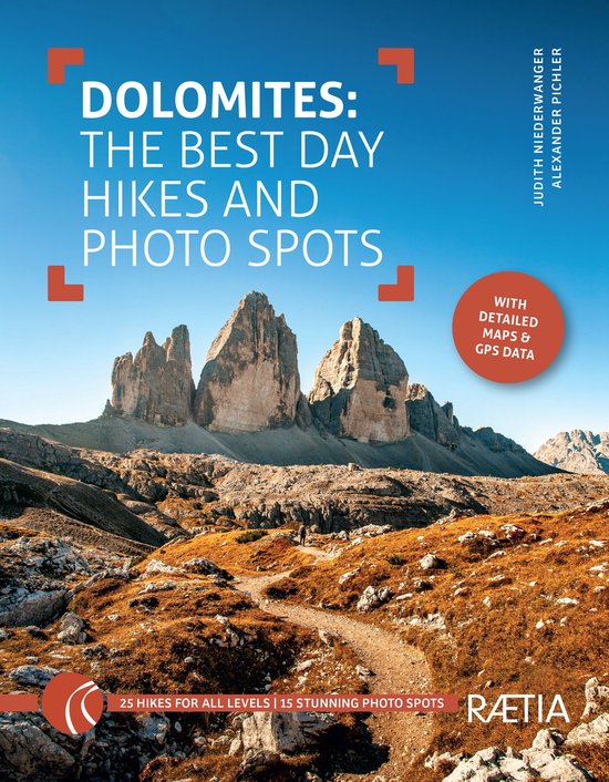 Roter Rucksack 4 - Dolomites: The Best Day Hikes and Photo S ... - cover