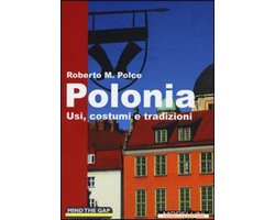Polonia. Usi, costumi e tradizioni