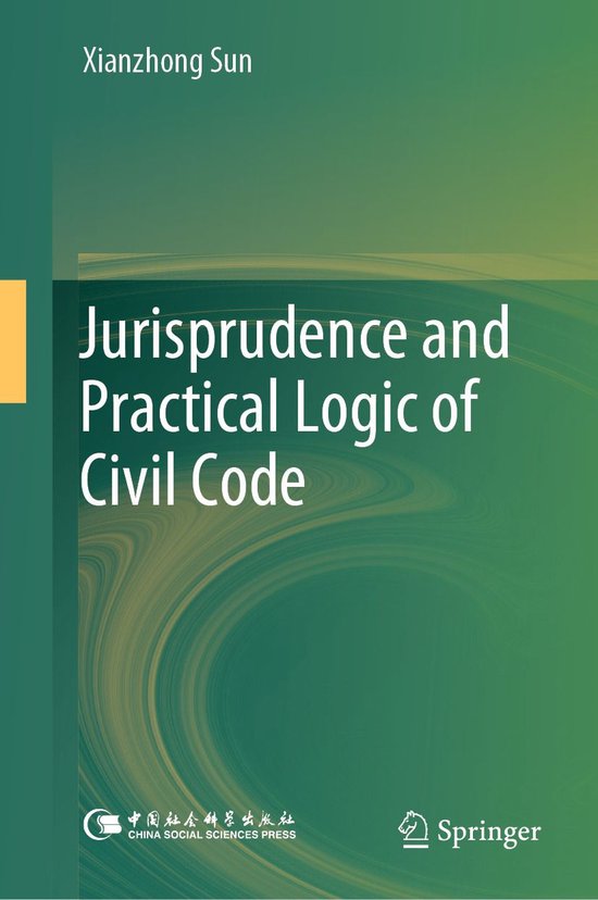 Jurisprudence and Practical Logic of Civil Code - cover