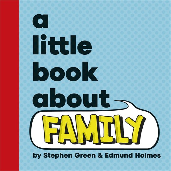 A Little Book- A Little Book About Family - cover