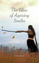 The Glow of Aspiring Smiles