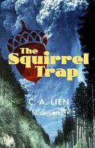 The Squirrel Trap