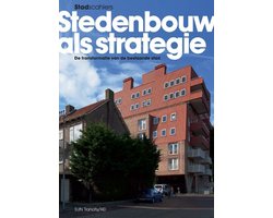 Stedenbouw als strategie