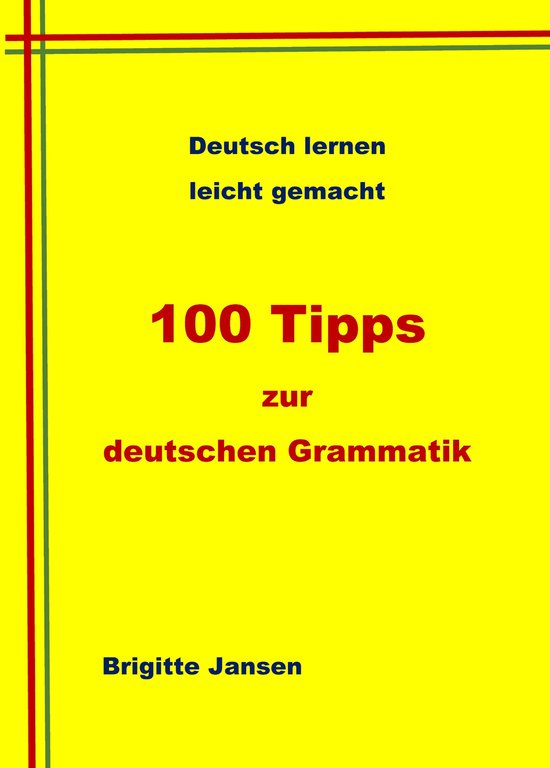 100 Tipps zur deutschen Grammatik - cover