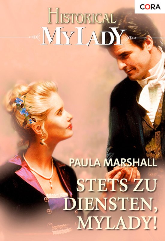 Historical MyLady 318 - Stets zu Diensten, Mylady!
