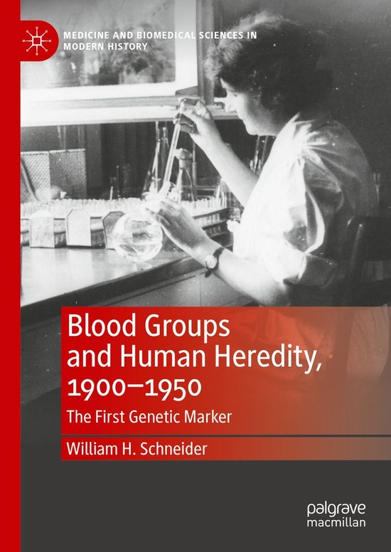 History (R0) - Blood Groups and Human Heredity, 1900-1950 - cover