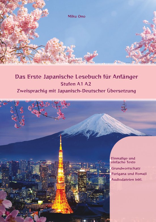 Gestufte Japanische Lesebücher 1 - Das Erste Japanische Les ... - cover