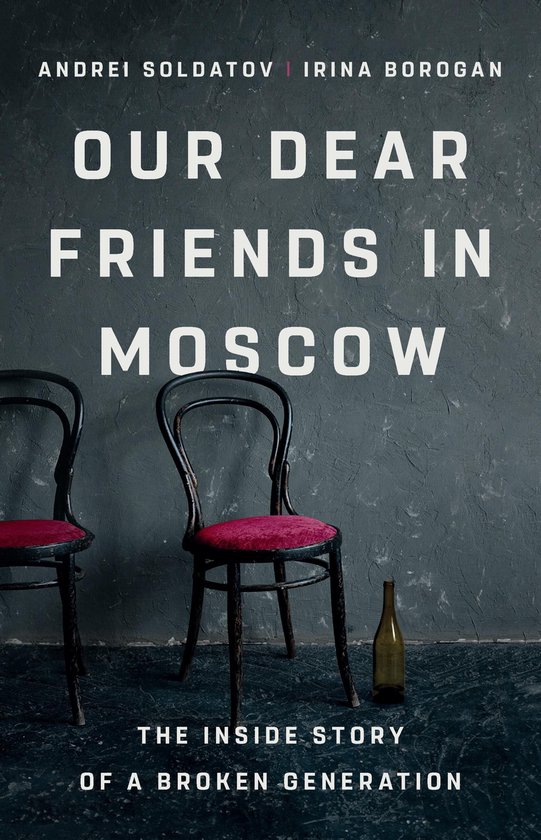 Our Dear Friends in Moscow - cover