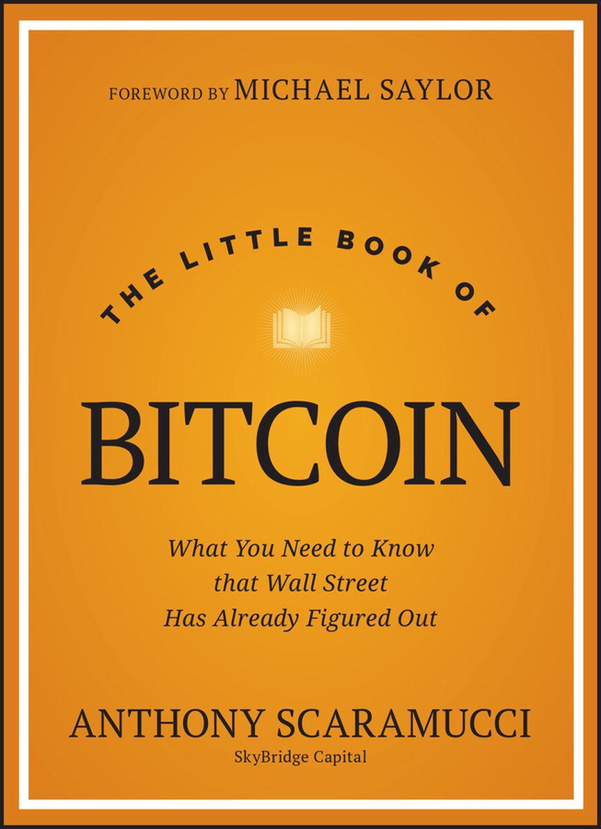 The Little Book of Bitcoin | 9781394286645 | Anthony Scaramucci | Boeken |  bol