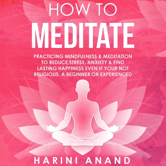 How to Meditate - cover