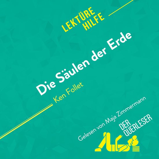 Die Säulen der Erde von Ken Follet (Lektürehilfe) - cover