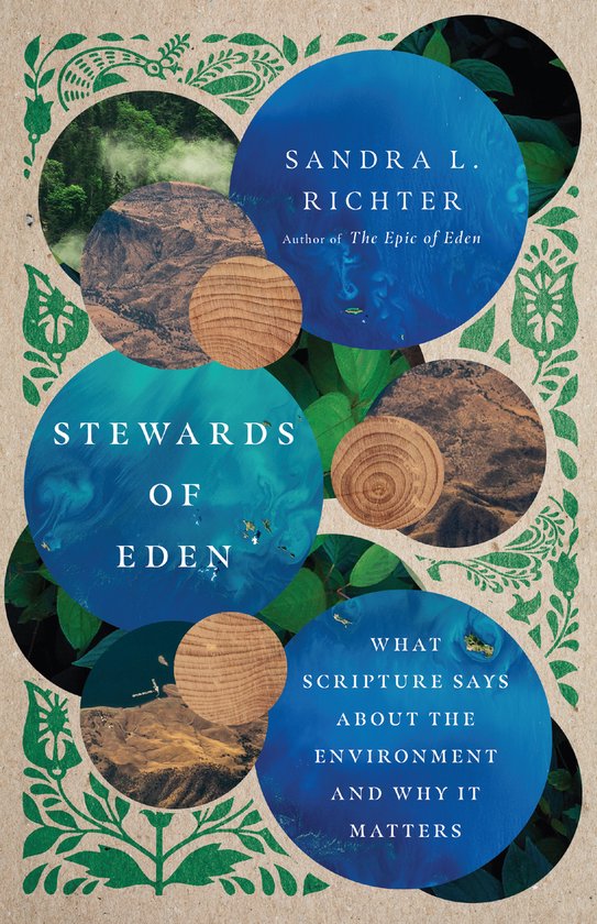 Stewards of Eden What Scripture Says About the Environment a ... - cover