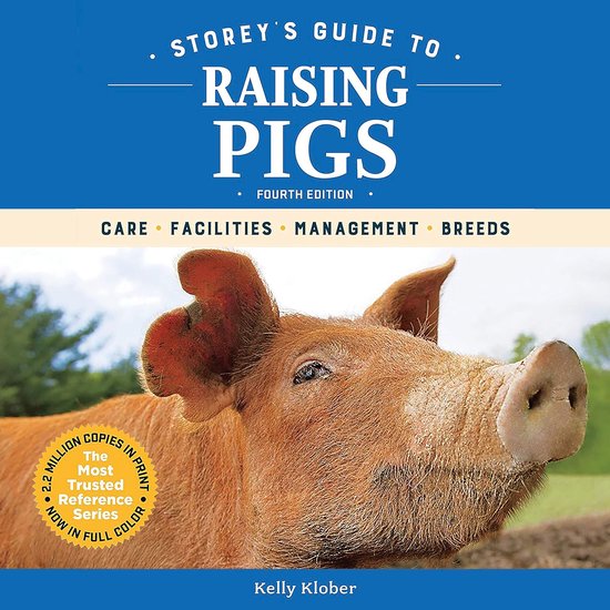 Storey's Guide to Raising Pigs, 4th Edition - cover