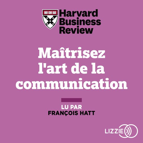 Maitrisez l'art de la communication - cover