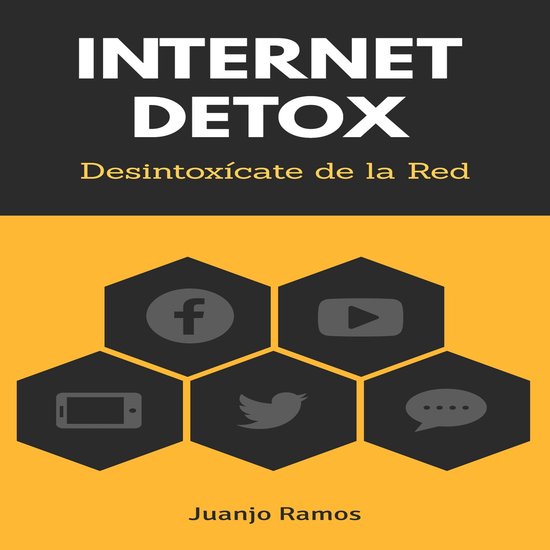 Internet Detox. Desintoxícate de la Red - cover