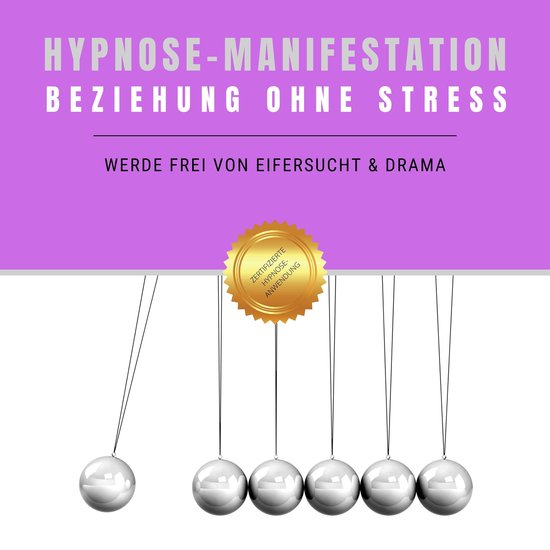 Hypnose-Manifestation: Beziehung ohne Stress - cover