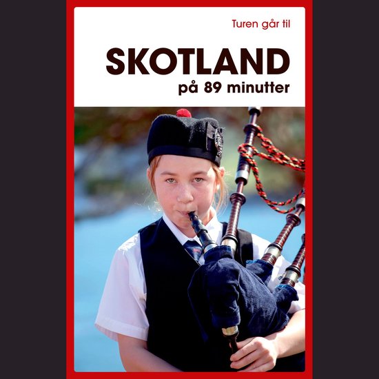 Turen går til Skotland på 89 minutter - cover