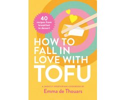 How to Fall in Love with Tofu