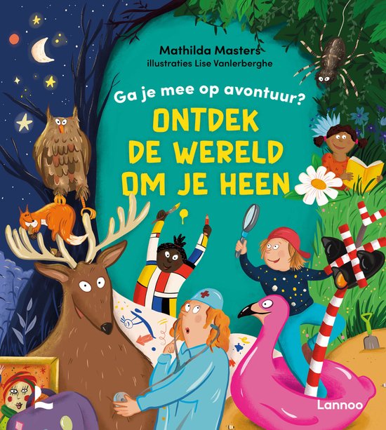 Ga je mee op avontuur? - Ontdek de wereld om je heen - cover