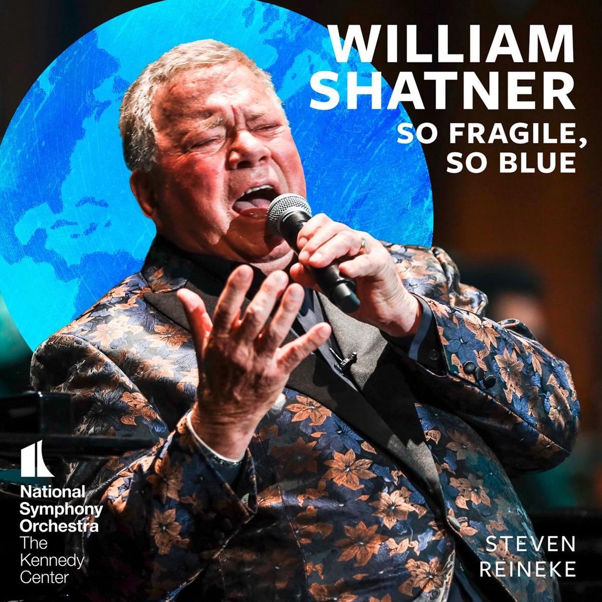 William Shatner, National Symphony Orchestra - So Fragile, So Blue (LP)