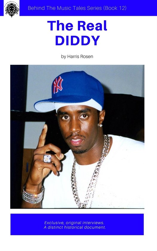 Behind The Music Tales 12 - The Real Diddy - cover