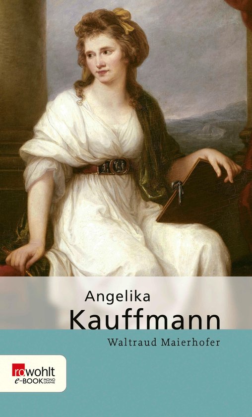 Rowohlt Monographie - Angelika Kauffmann - cover