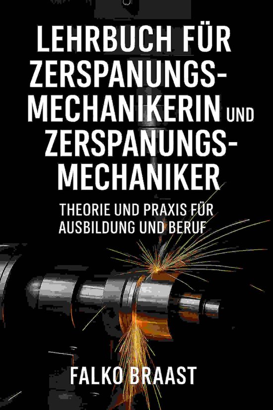 Lehrbuch 6 - Lehrbuch für Zerspanungsmechanikerin und Zersp ... - cover