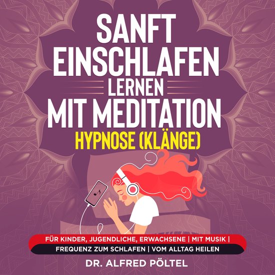 Sanft einschlafen lernen mit Meditation / Hypnose (Klänge) - cover