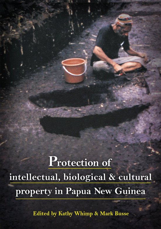 Protection of Intellectual, Biological and Cultural Property ... - cover