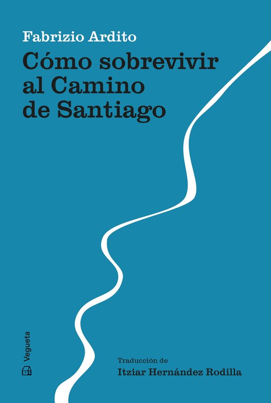 Cómo sobrevivir al Camino de Santiago - cover