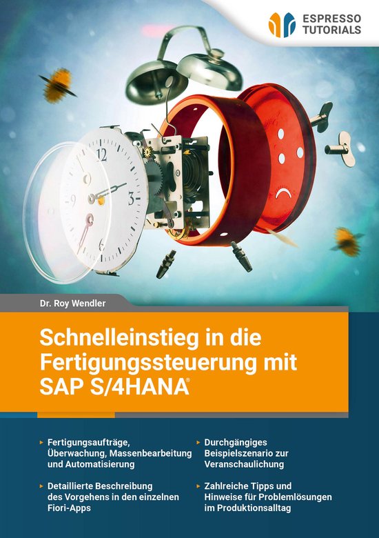 Schnelleinstieg in die Fertigungssteuerung mit SAP S/4HANA - cover