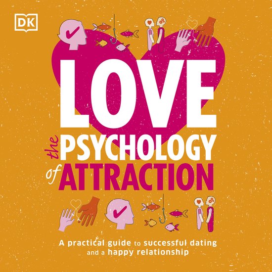 Love The Psychology Of Attraction - cover
