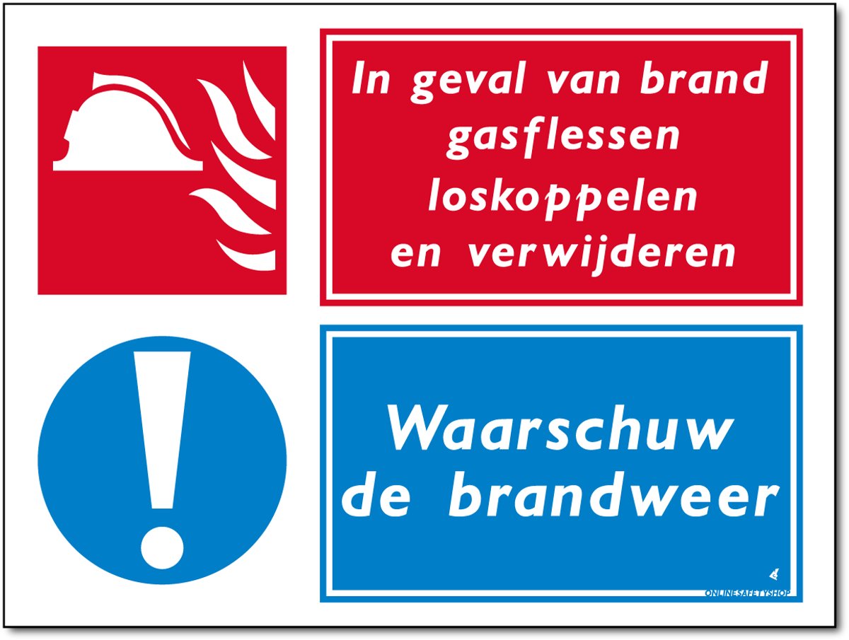 Brand - Gasflessen loskoppelen en verwijderen - Waarschuw brandweer - Forex - 30 x 40 cm
