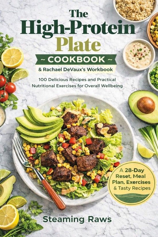 The High Protein Plate Cookbook & Rachael DeVaux’s Workboo ... - cover
