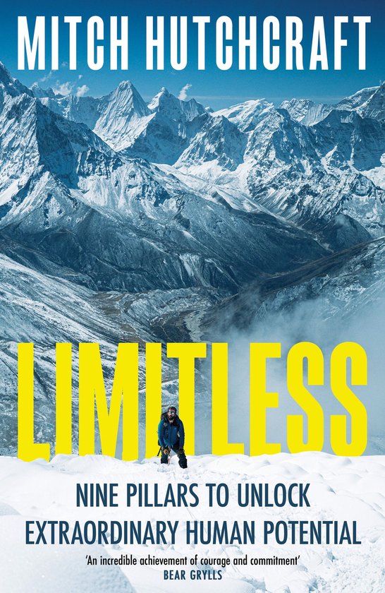 Boekcover 'Limitless' van Mitch Hutchcraft, met een bergwandelaar op een besneeuwde bergtop met majestueuze bergen op de achtergrond. Grote gele letters 'LIMITLESS'.